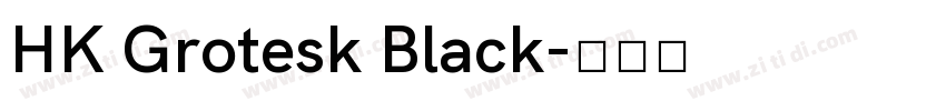 HK Grotesk Black字体转换